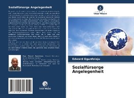 Sozialfürsorge Angelegenheit