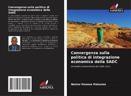 Convergenza sulla politica di integrazione economica della SADC