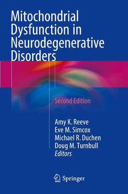 Mitochondrial Dysfunction in Neurodegenerative Disorders