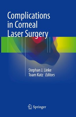 Complications in Corneal Laser Surgery