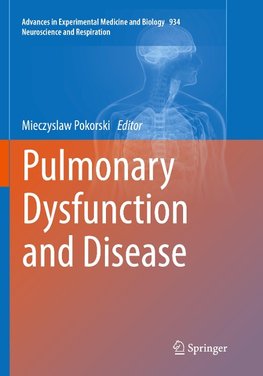 Pulmonary Dysfunction and Disease