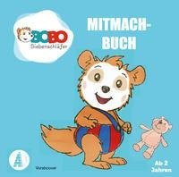 Bobo Siebenschläfer - Das Mitmachbuch mit Bobo Siebenschläfer