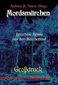 Mordsmärchen - Grossdruck