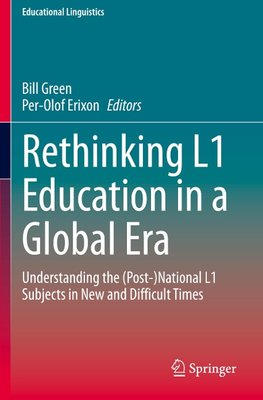 Rethinking L1 Education in a Global Era