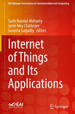 Internet of Things and Its Applications