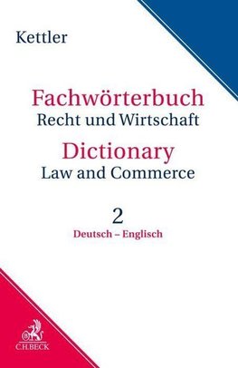 Fachwörterbuch Recht & Wirtschaft  Band II: Deutsch - Englisch