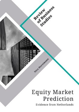 Equity Market Prediction. Evidence from Netherlands