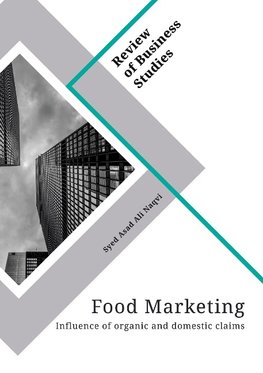 Food Marketing. Influence of organic and domestic claims