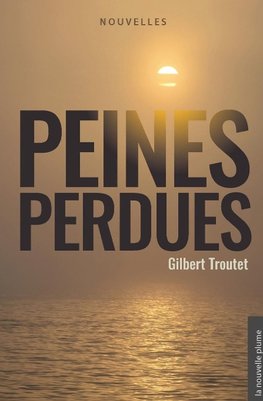 Peines perdues