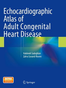 Echocardiographic Atlas of Adult Congenital Heart Disease