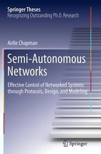 Semi-Autonomous Networks