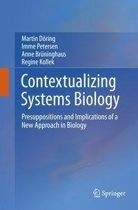 Contextualizing Systems Biology