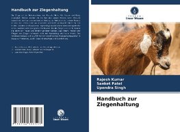 Handbuch zur Ziegenhaltung