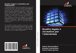 Quadro legale e normativo per l'educazione