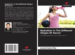 Hydration In The Different Stages Of Soccer