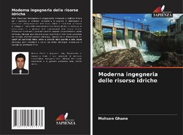 Moderna ingegneria delle risorse idriche