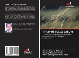 IMPATTO SULLA SALUTE