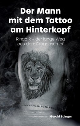 Der Mann mit dem Tattoo  am Hinterkopf