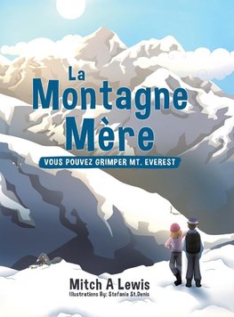 La Montagne Mère