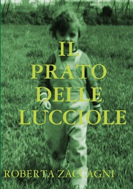 IL PRATO DELLE LUCCIOLE