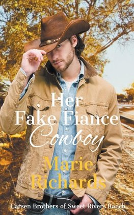 Her Fake Fiance Cowboy