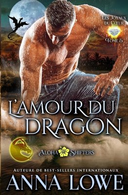 L'amour du dragon