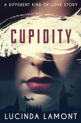 Cupidity