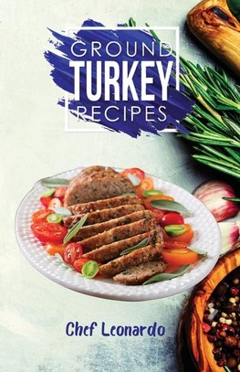 Ground Turkey Recipes