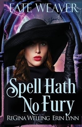 Spell Hath No Fury