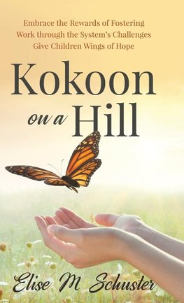 Kokoon on a Hill