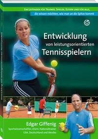 Entwicklung von leistungsorientierten Tennisspielern