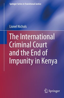 The International Criminal Court and the End of Impunity in Kenya