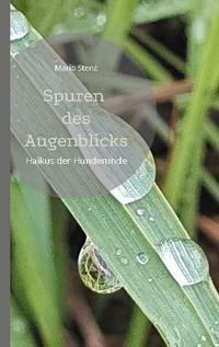 Spuren des Augenblicks