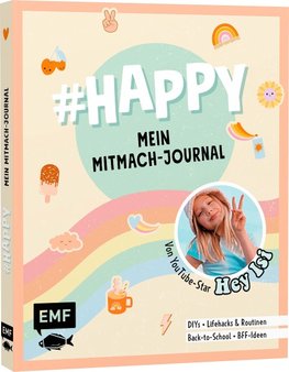 #HAPPY - Mein Mitmach-Journal von YouTuberin Hey Isi