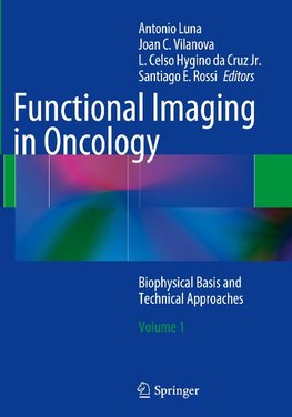 Functional Imaging in Oncology