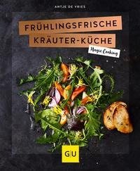 Frühlingsfrische Kräuterküche