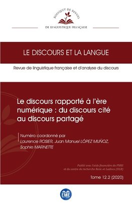 Le discours rapporté à l'ère numérique: du discours cité au discours partagé