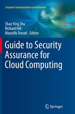 Guide to Security Assurance for Cloud Computing