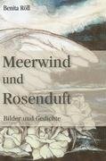 Meerwind und Rosenduft