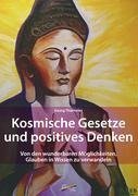 Kosmische Gesetze und Positives Denken