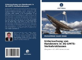 Untersuchung von Handovers in 3G-UMTS-Verkehrsklassen