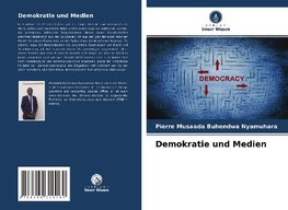 Demokratie und Medien