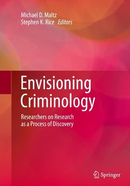 Envisioning Criminology