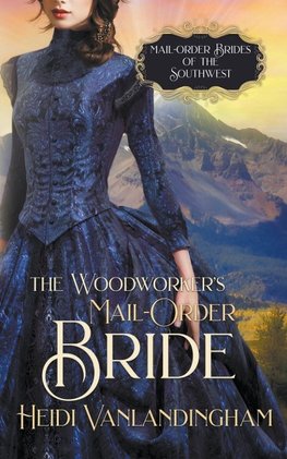 The Woodworker's Mail-Order Bride