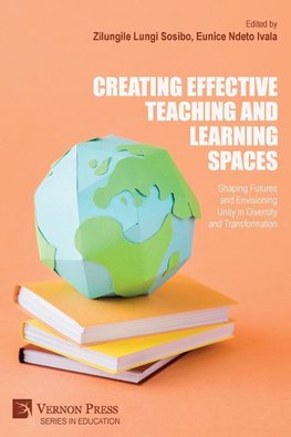 Creating Effective Teaching and Learning Spaces