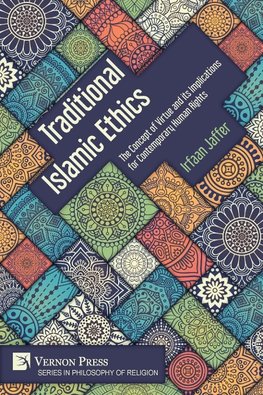 Traditional Islamic Ethics