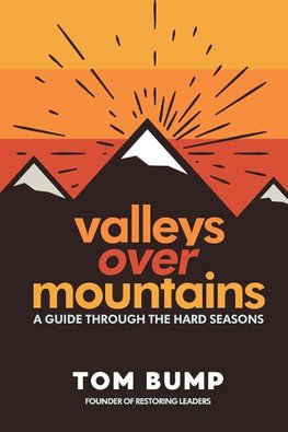 Valleys Over Mountains