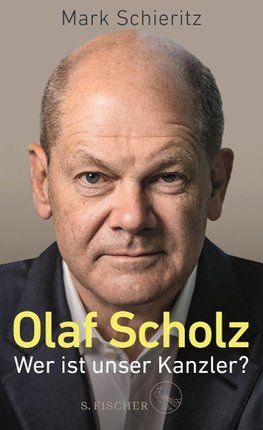 Olaf Scholz - Wer ist unser Kanzler?