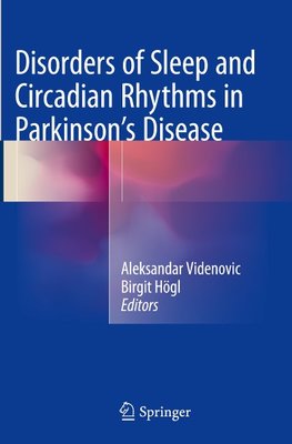 Disorders of Sleep and Circadian Rhythms in Parkinson's Disease