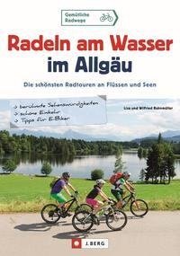 Radeln am Wasser im Allgäu